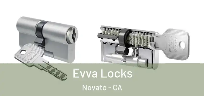  Evva Locks Novato - CA
